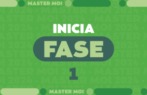 Inicia Fase 1 de Master moi 2024