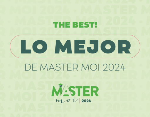 The best! Lo mejor de Master moi 2024