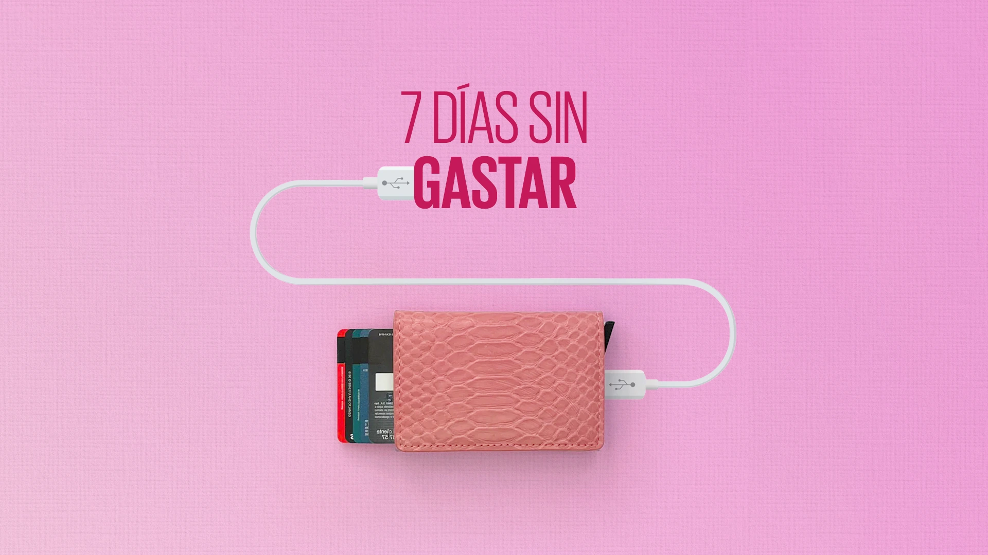 Reto de 7 días sin gastar ¡Cartera en cuarentena!